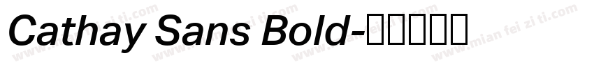 Cathay Sans Bold字体转换